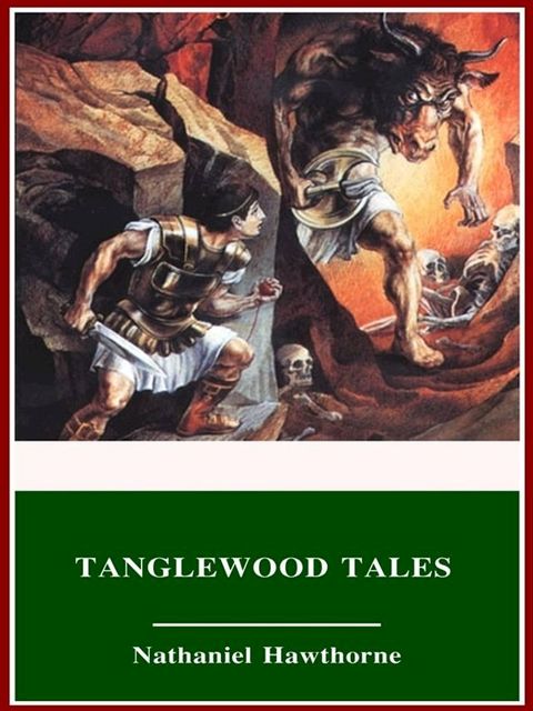 Tanglewood Tales(Kobo/電子書)