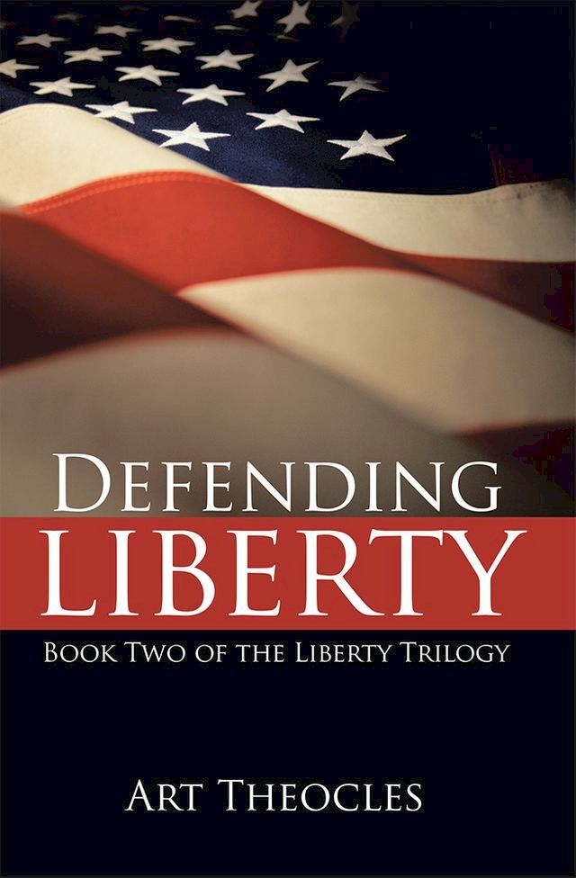  Defending Liberty(Kobo/電子書)