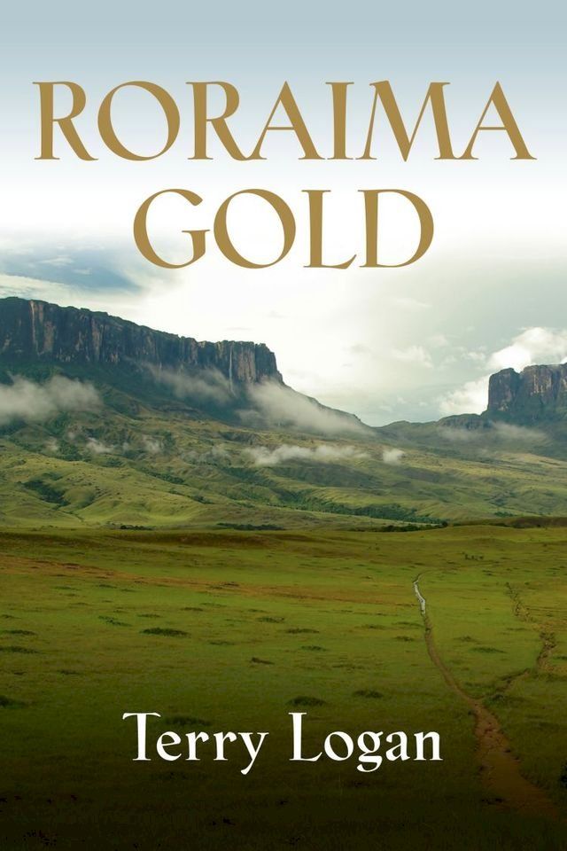  Roraima Gold(Kobo/電子書)