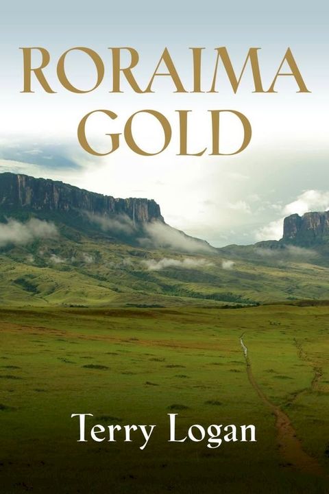 Roraima Gold(Kobo/電子書)