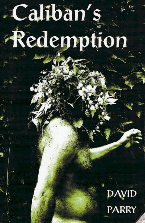 Caliban's Redemption(Kobo/電子書)