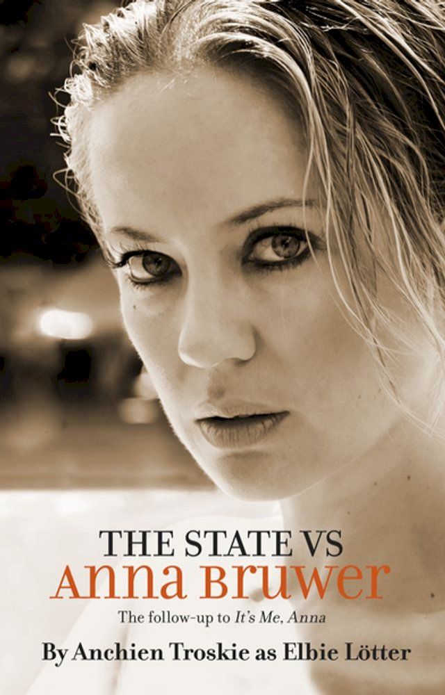  The State Vs Anna Bruwer(Kobo/電子書)