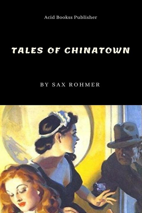 Tales of Chinatown(Kobo/電子書)