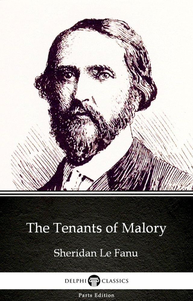  The Tenants of Malory by Sheridan Le Fanu - Delphi Classics (Illustrated)(Kobo/電子書)