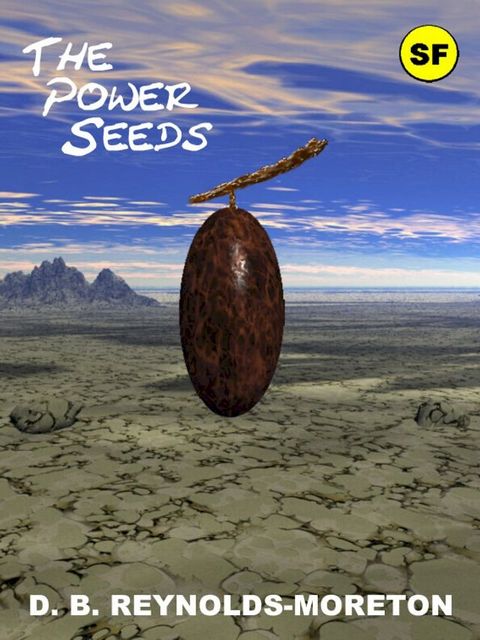 The Power Seeds(Kobo/電子書)