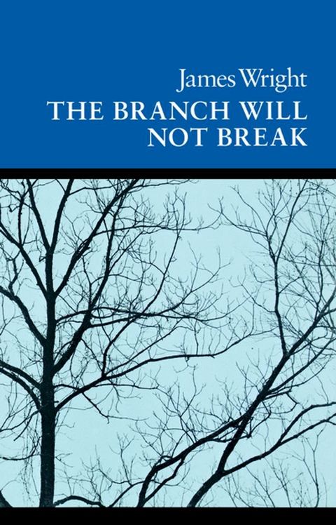 The Branch Will Not Break(Kobo/電子書)