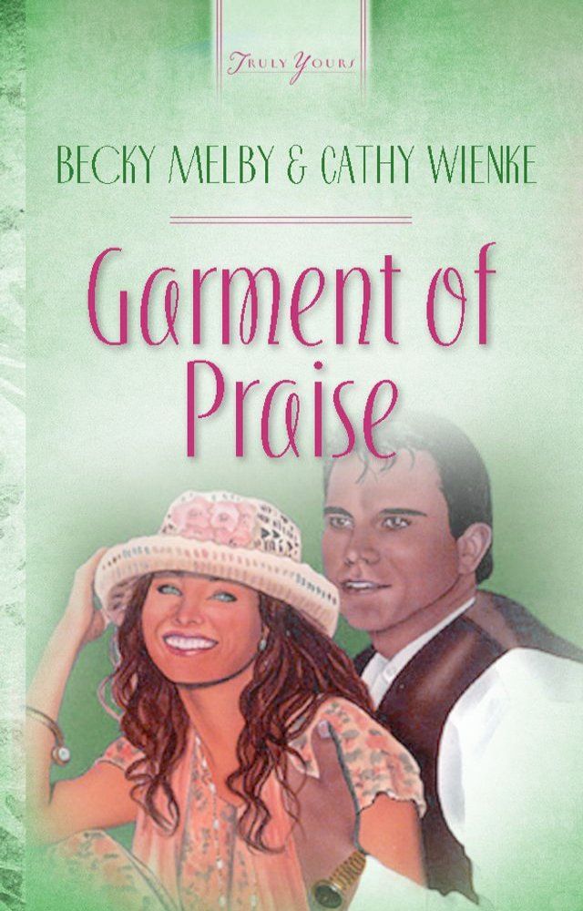  Garments Of Praise(Kobo/電子書)