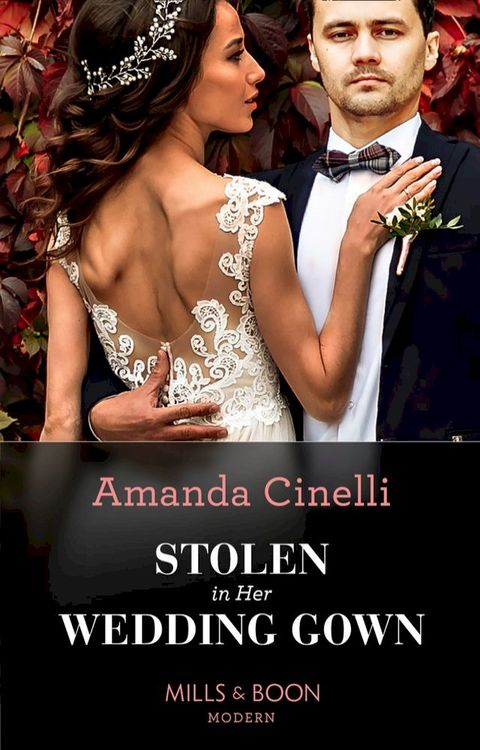 Stolen In Her Wedding Gown (The Greeks' Race to the Altar, Book 1) (Mills & Boon Modern)(Kobo/電子書)