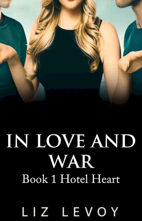 In Love and War(Kobo/電子書)