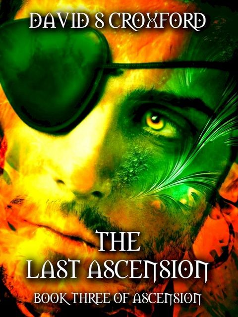 The Last Ascension: Book Three of Ascension(Kobo/電子書)