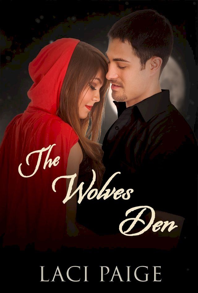  The Wolves Den, A Sinful Tale(Kobo/電子書)