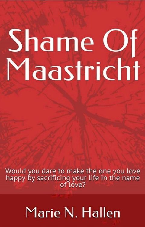 Shame Of Maastricht(Kobo/電子書)