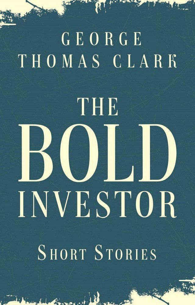  The Bold Investor(Kobo/電子書)