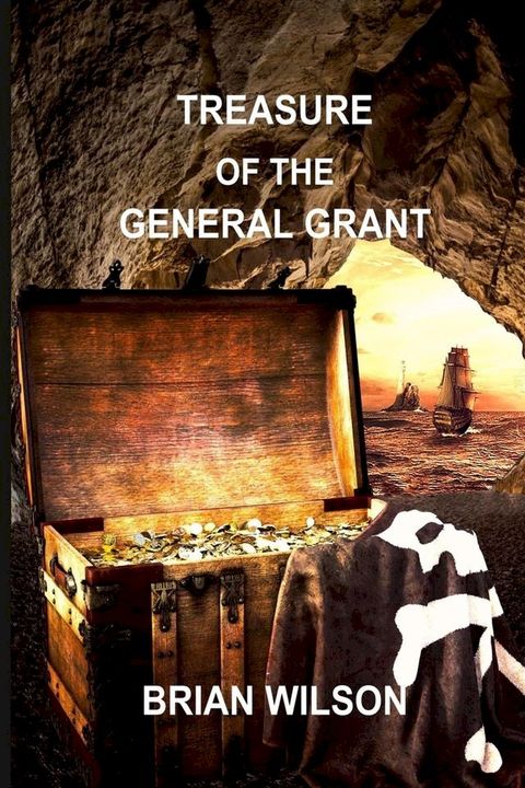 TREASURE OF THE GENERAL GRANT(Kobo/電子書)