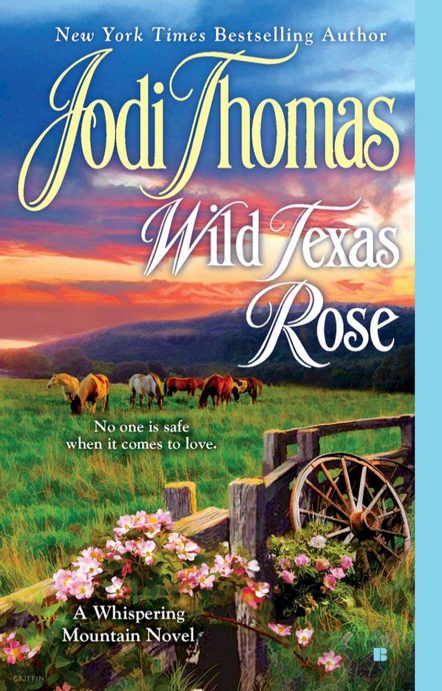  Wild Texas Rose(Kobo/電子書)