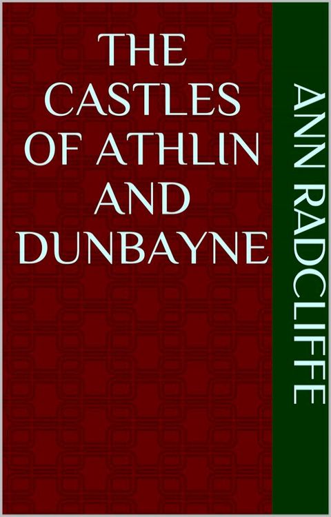 The Castles of Athlin and Dunbayne(Kobo/電子書)