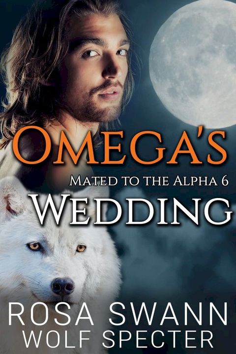 Omega's Wedding(Kobo/電子書)