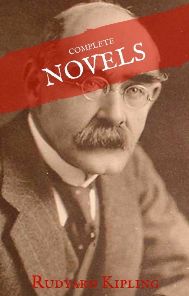  Rudyard Kipling: The Complete Novels and Stories (House of Classics)(Kobo/電子書)