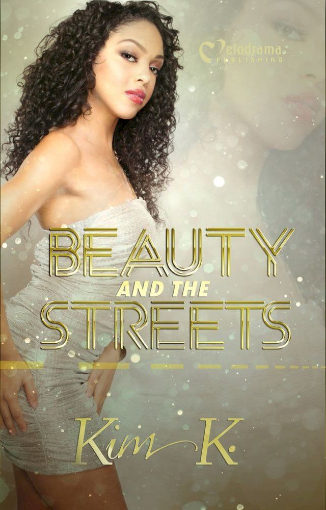  Beauty and the Streets(Kobo/電子書)