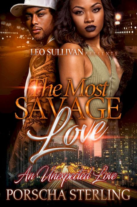 The Most Savage Love(Kobo/電子書)