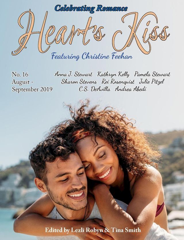  Heart’s Kiss: Issue 16, August-September 2019: Featuring Christine Feehan(Kobo/電子書)