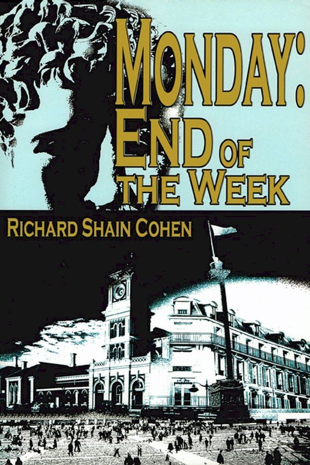  Monday: End of the Week(Kobo/電子書)