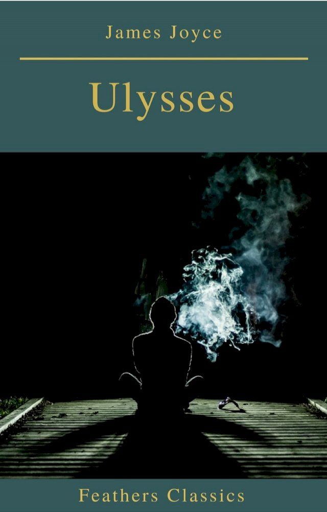  Ulysses (Feathers Classics)(Kobo/電子書)