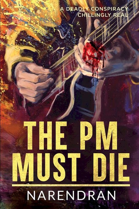 THE PM MUST DIE(Kobo/電子書)