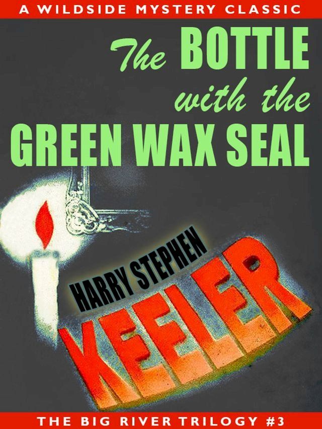  The Bottle with the Green Wax Seal(Kobo/電子書)