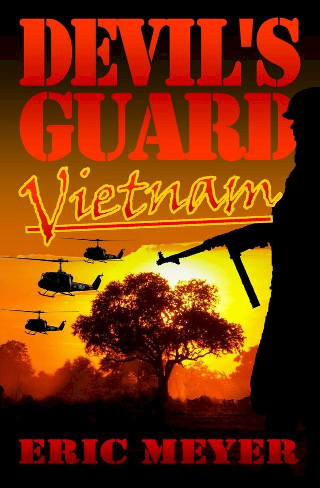  Devil's Guard Vietnam(Kobo/電子書)