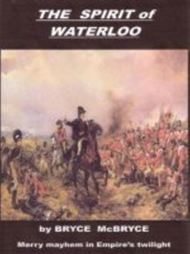  The Spirit of Waterloo(Kobo/電子書)