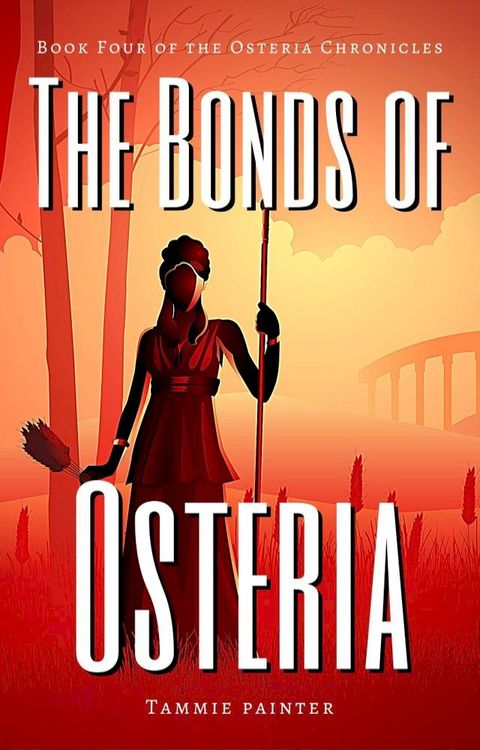 The Bonds of Osteria(Kobo/電子書)