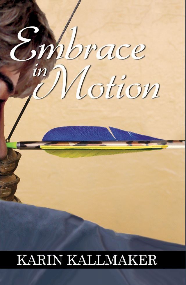  Embrace in Motion(Kobo/電子書)