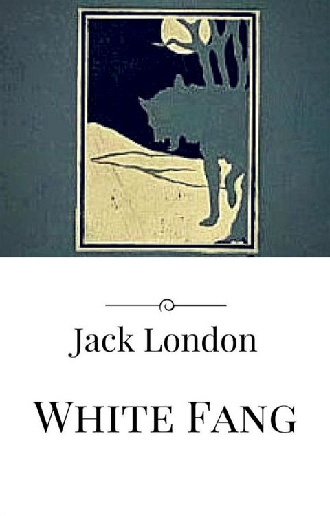 White Fang(Kobo/電子書)