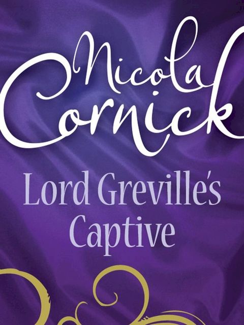 Lord Greville's Captive(Kobo/電子書)