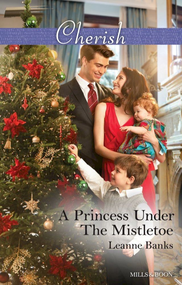  A Princess Under The Mistletoe(Kobo/電子書)