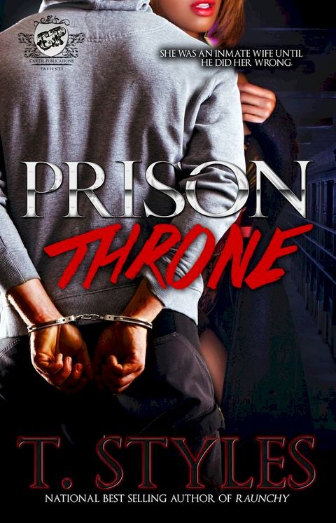 Prison Throne (The Cartel Publications Presents)(Kobo/電子書)