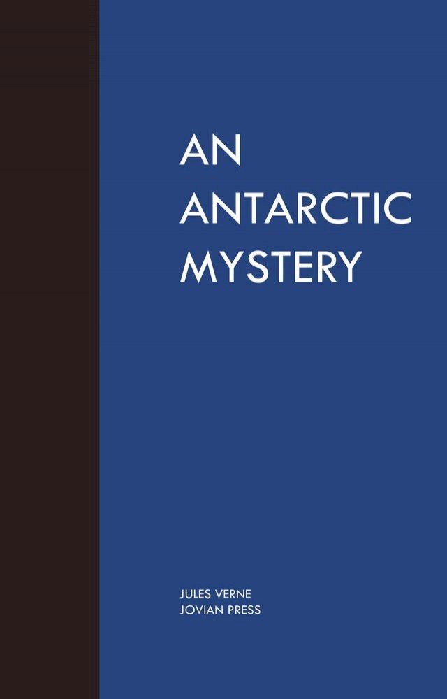  An Antartic Mystery(Kobo/電子書)