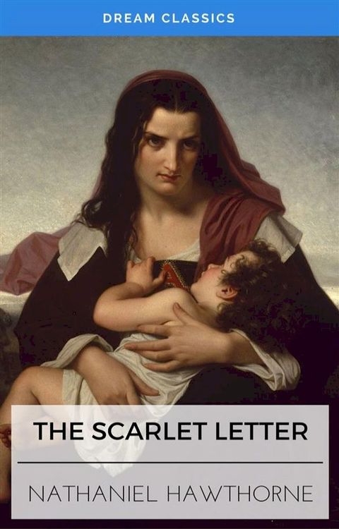 The Scarlet Letter (Dream Classics)(Kobo/電子書)