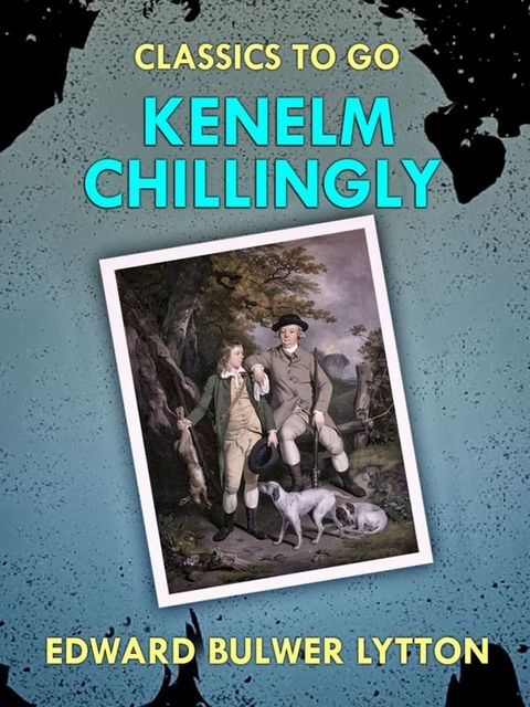 Kenelm Chillingly(Kobo/電子書)