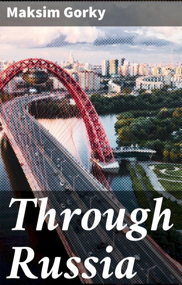  Through Russia(Kobo/電子書)