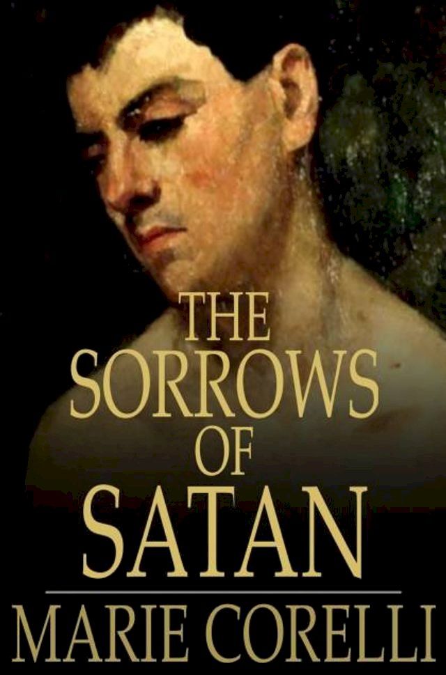  The Sorrows of Satan(Kobo/電子書)