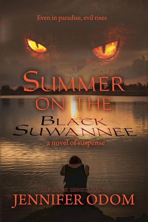 Summer on the Black Suwannee(Kobo/電子書)