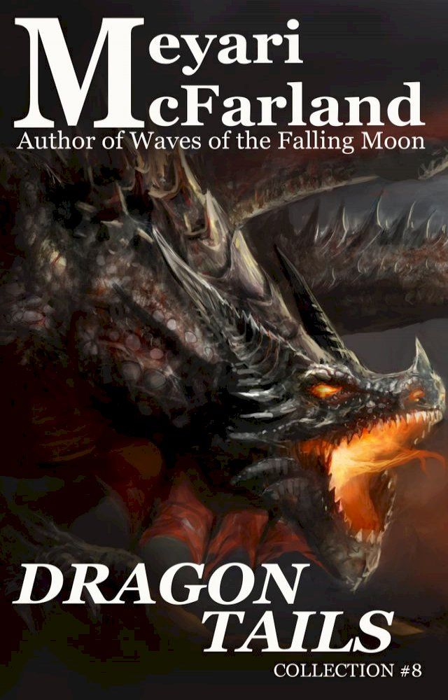  Dragon Tails(Kobo/電子書)