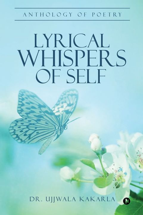 Lyrical Whispers of Self(Kobo/電子書)