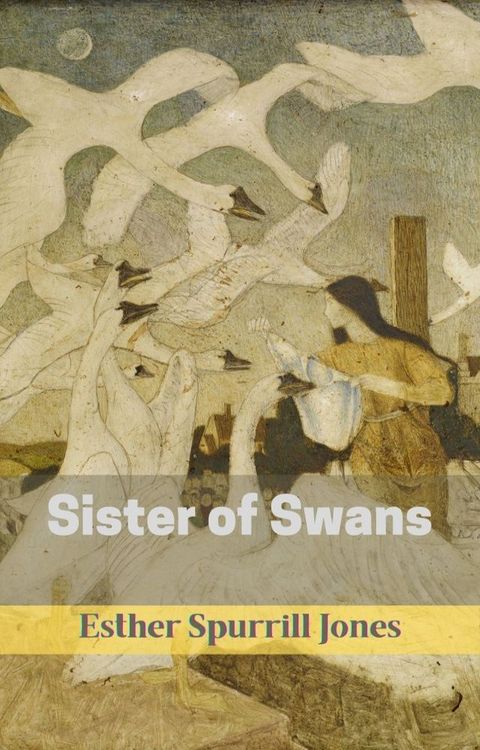 Sister of Swans(Kobo/電子書)