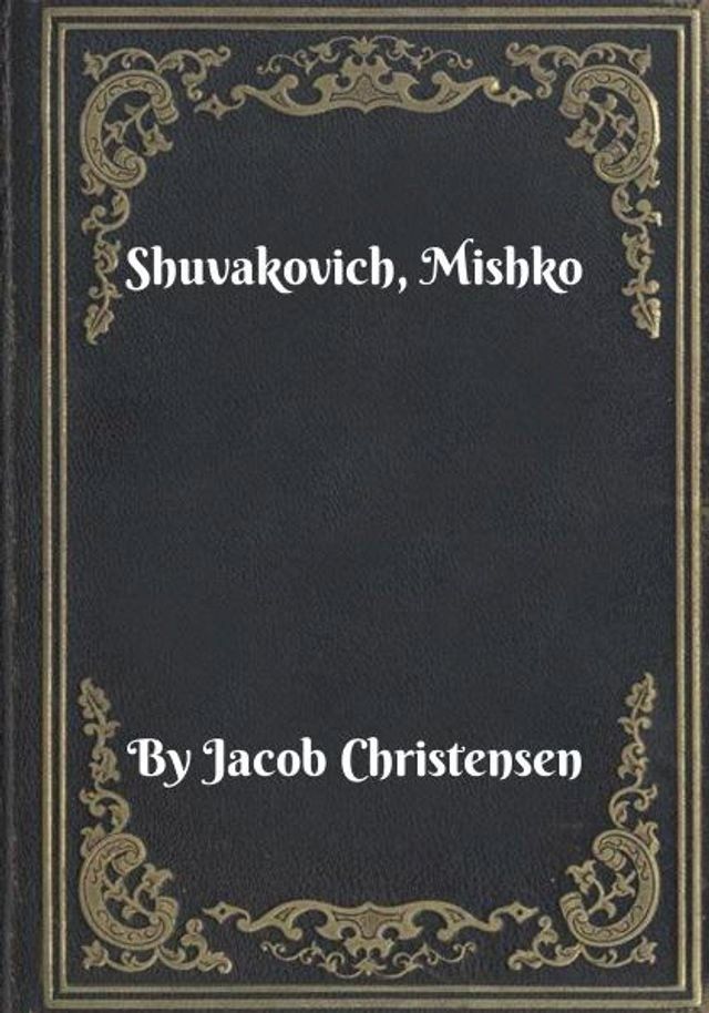  Shuvakovich, Mishko(Kobo/電子書)