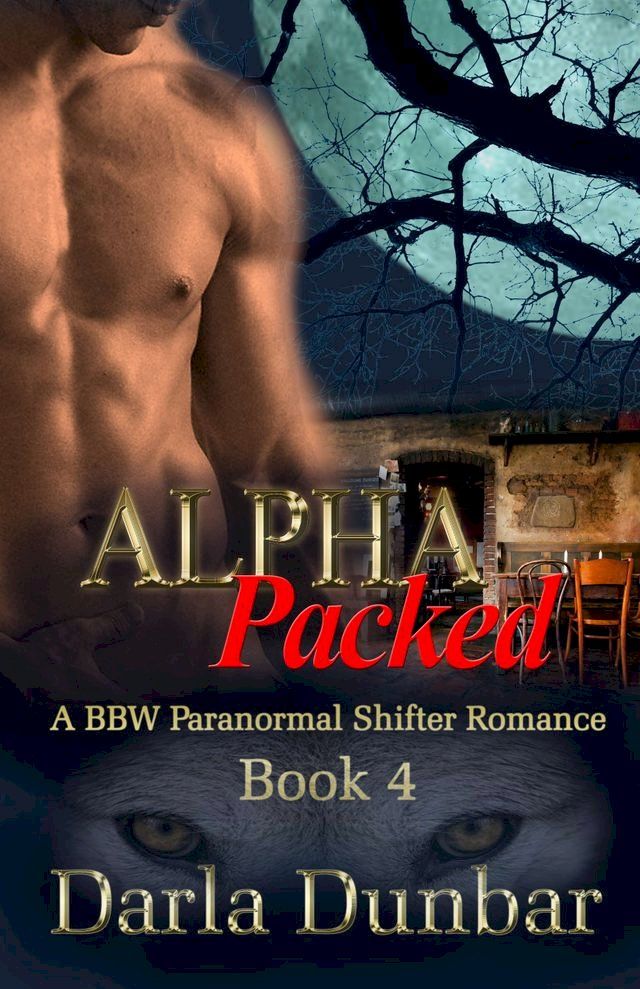  Alpha Packed - Book 4(Kobo/電子書)