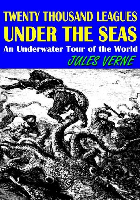 Twenty Thousand Leagues Under The Seas(Kobo/電子書)