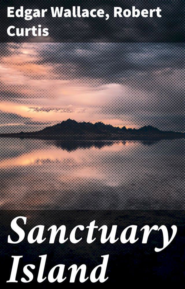  Sanctuary Island(Kobo/電子書)